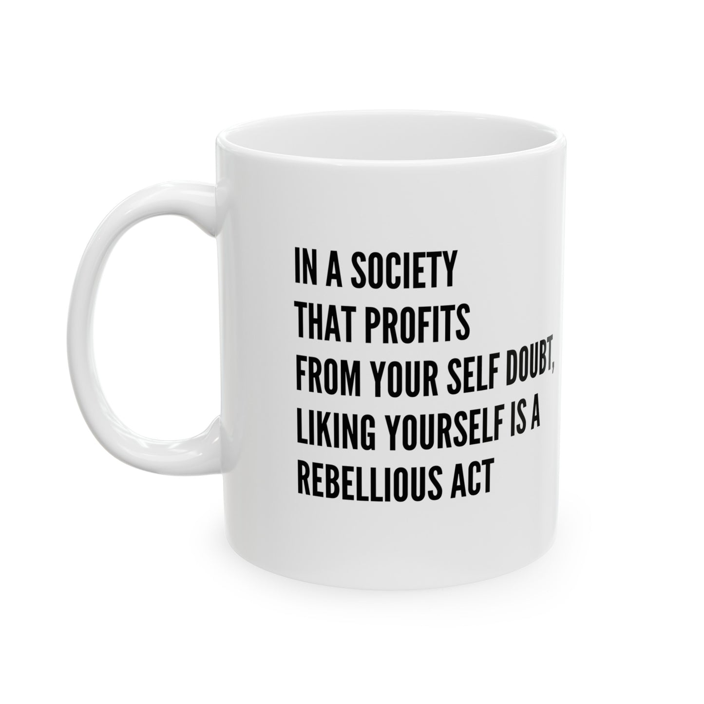 Best Selling Quote - Ceramic Mug, (11oz, 15oz)