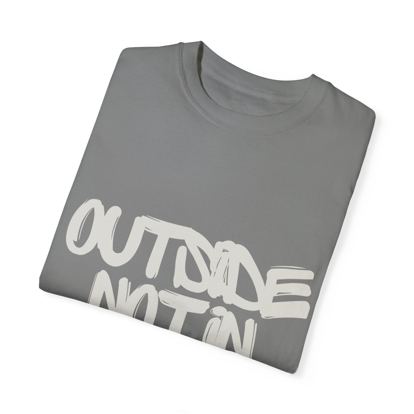 "Outside Not In" Women's T-shirt