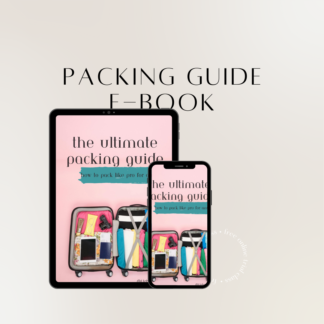 The Ultimate Packing Guide: How to Pack like a Pro for any Trip E-Book