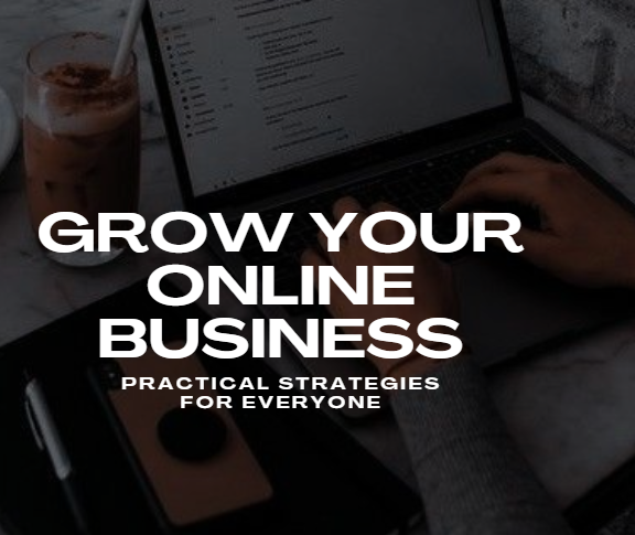Growing Your Online Business E-Book